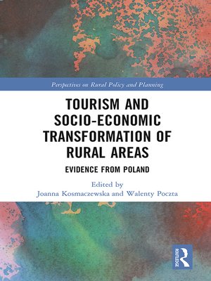 cover image of Tourism and Socio-Economic Transformation of Rural Areas